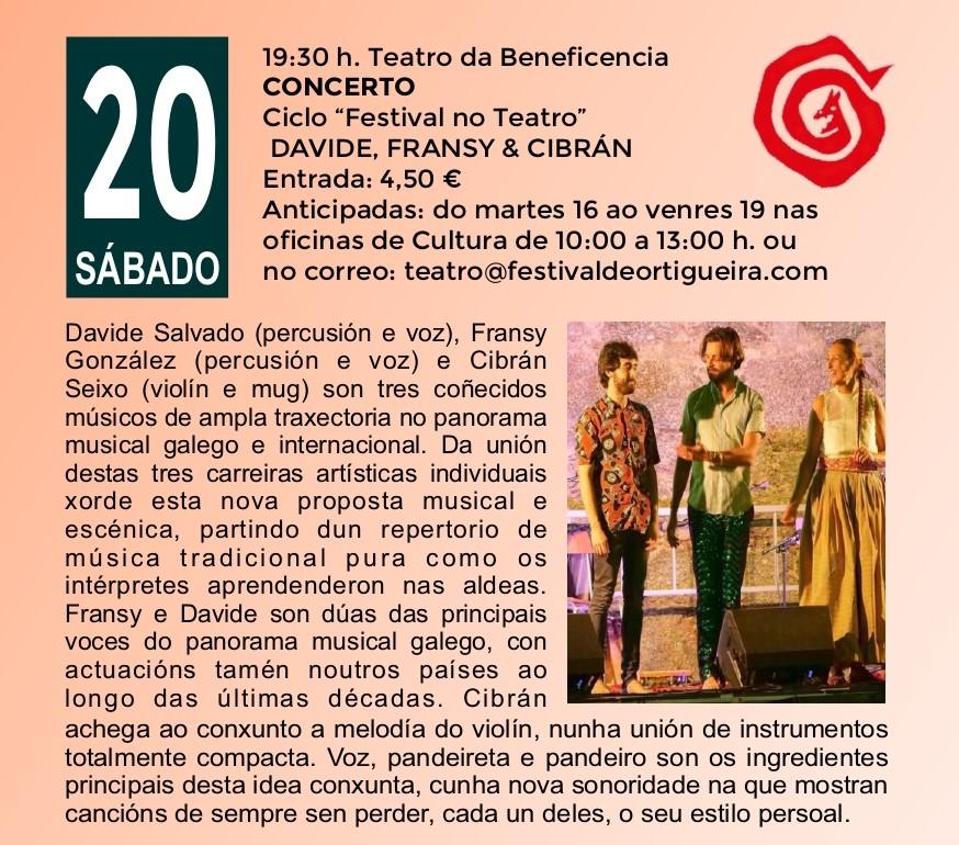 Concerto de Fransy, Davide e Cibrán.